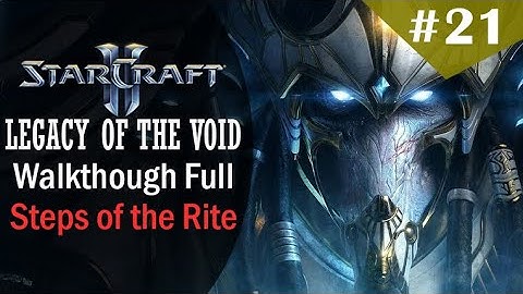 Starcraft II - Legacy of the Void Walkthough #21 - The Host (Full Objectives, No Commentary)