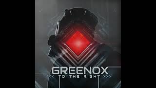 GReeNOX - To The Right (Instrumental) (2022)