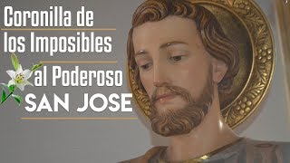 CORONILLA DE LOS IMPOSIBLES AL PODEROSO SAN JOSE