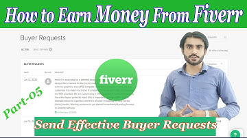 Send Effective Buyer Requests to Get Orders on Fiverr! | Buyer Request in fiverr 2020 | Urdu