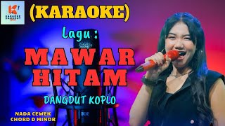 Mawar Hitam Karaoke Nada Cewek | Karaoke Dangdut  | Cover PA 600