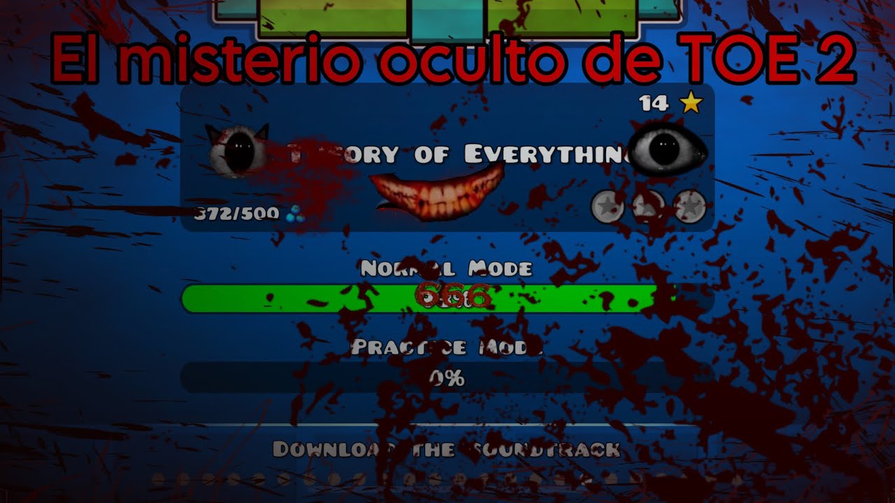 Creepypasta de Geometry Dash El Misterio Oculto De TOE 2