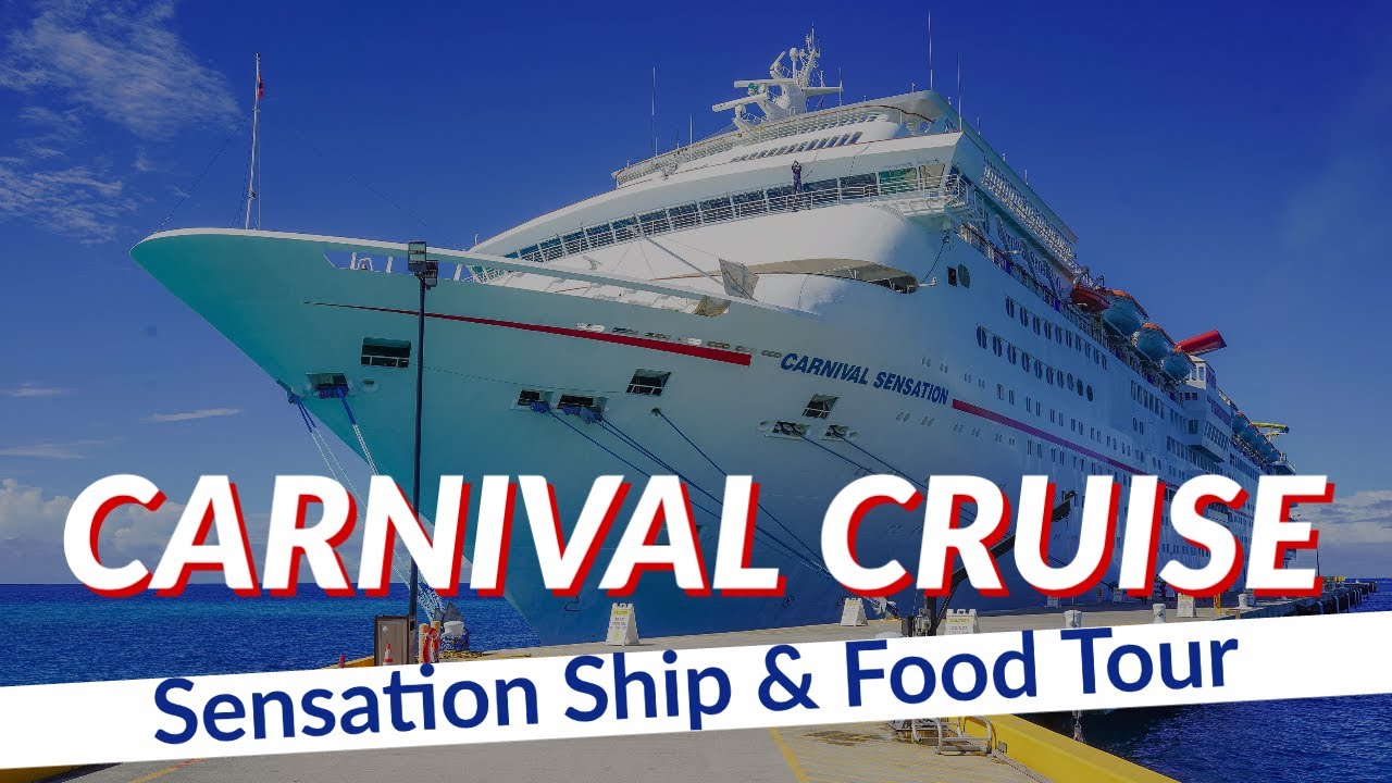 Carnival Sensation Ship Food Tour Day 1 Vlog What You Need To Know Sailing Carnival Cruise Youtube