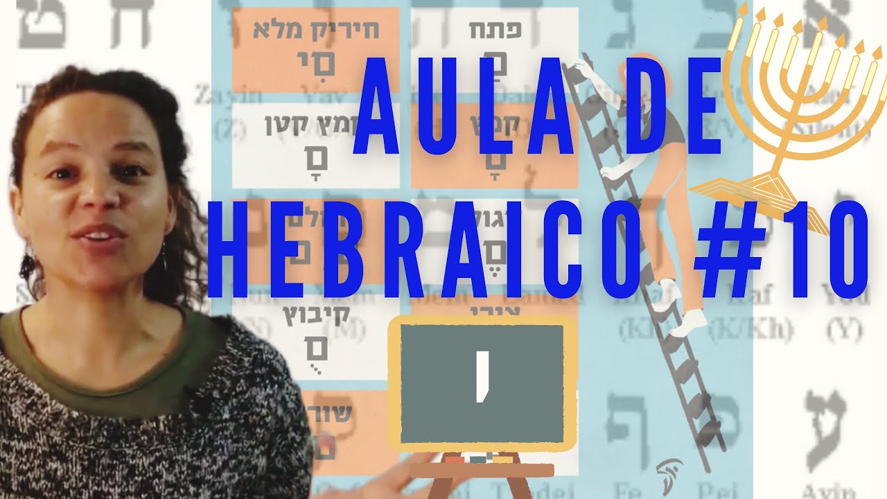 AULA DE HEBRAICO #10 Verbo בא 