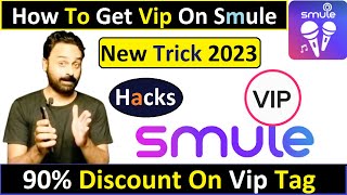 How to Get VIP on Smule | 90% Discount on Vip tag | Smule hacks 2023 screenshot 5