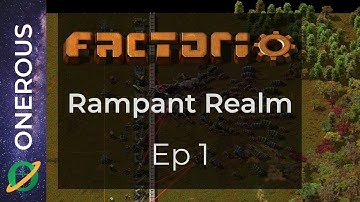 Factorio Rampant Realm Ep1: Setting the scene