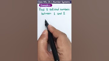 Class 9th chapter 1 Number System Example 2 Maths NCERT | Find 5 Rational number between 1 #shorts