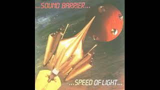 Sound Barrier - Speed Of Light (1986) (Full Album)