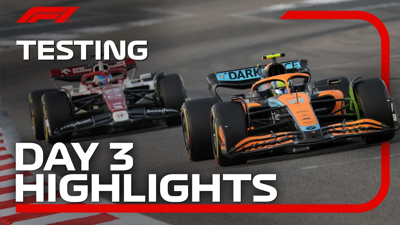 Day 3 Highlights 2022 F1 Pre-Season Test Bahrain