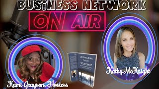 SKST Radio Small Business Network with Kami Grayson and Kathy McKnight