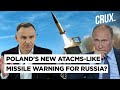 South Korean-Made ATACMS-Like CTM-290 Bolsters Poland Forces | 300KM Range Missile Threat To Russia?