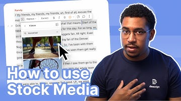 Using Stock Media in Descript for more Engaging Videos