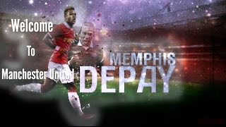 Depay || Skills and Goals || Welcome to Manchester United