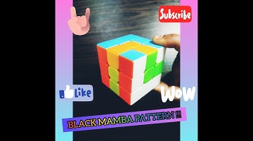 HOW TO MAKE "BLACK MAMBA" PATTERN ON RUBIK