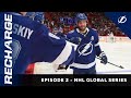 Recharge | NHL Global Series