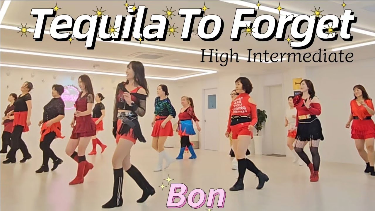 Tequila To Forget - Line Dance (High Intermediate) 수요심화반 7~9시