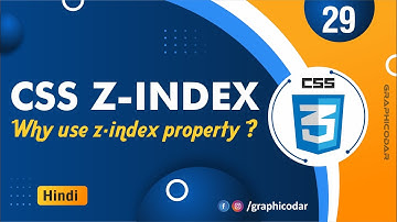 CSS z-index Property in Hindi | CSS z-index Tutorial | Web designing | Tutorial 29