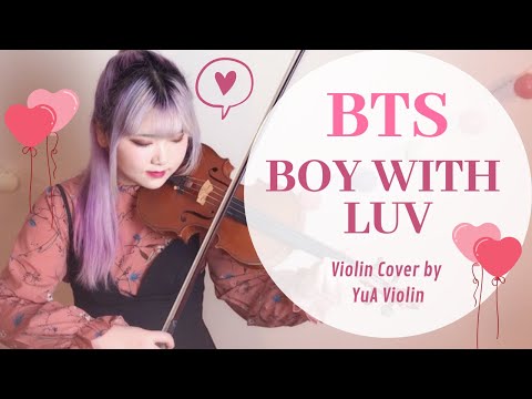 BTS (방탄소년단)- Boy With Luv feat. Halsey - VIOLIN COVER!!! | YuA Violin ♡