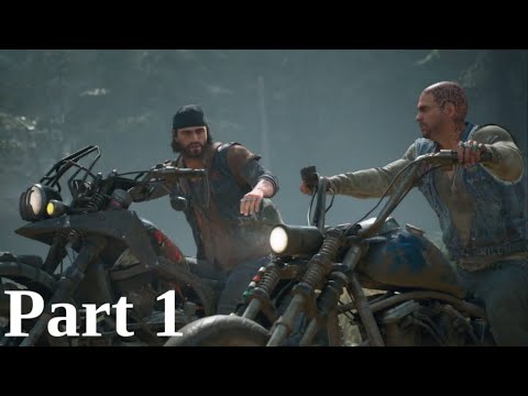 DAYS GONE Walkthrough Gameplay Part 1 - INTRO