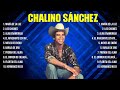 Greatest Hits Chalino Sánchez álbum completo 2024 ~ Mejores artistas para escuchar 2024