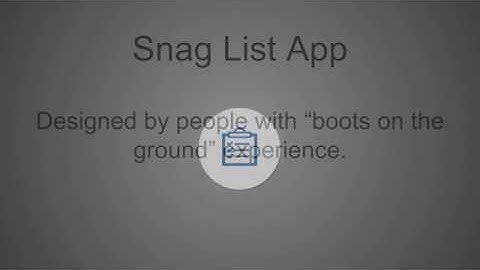 Snag List App