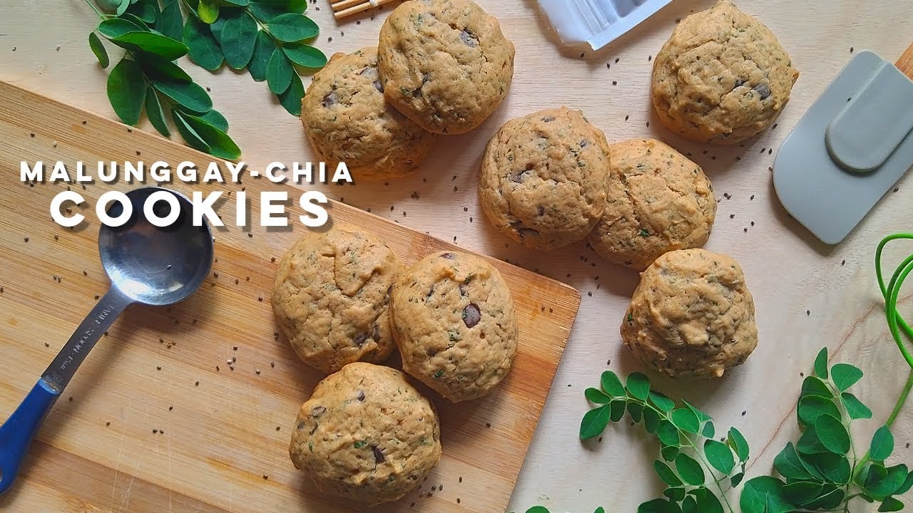 Malunggay Chia Cookies | Easy Malunggay Cookie Recipe - YouTube