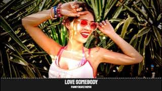 Morgan Wallen - Love Somebody (Funky Beatz Remix)