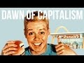 The Dawn of Capitalism