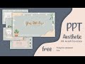 Aesthetic PPT #6 tumblr series || FREE download || CANELLA