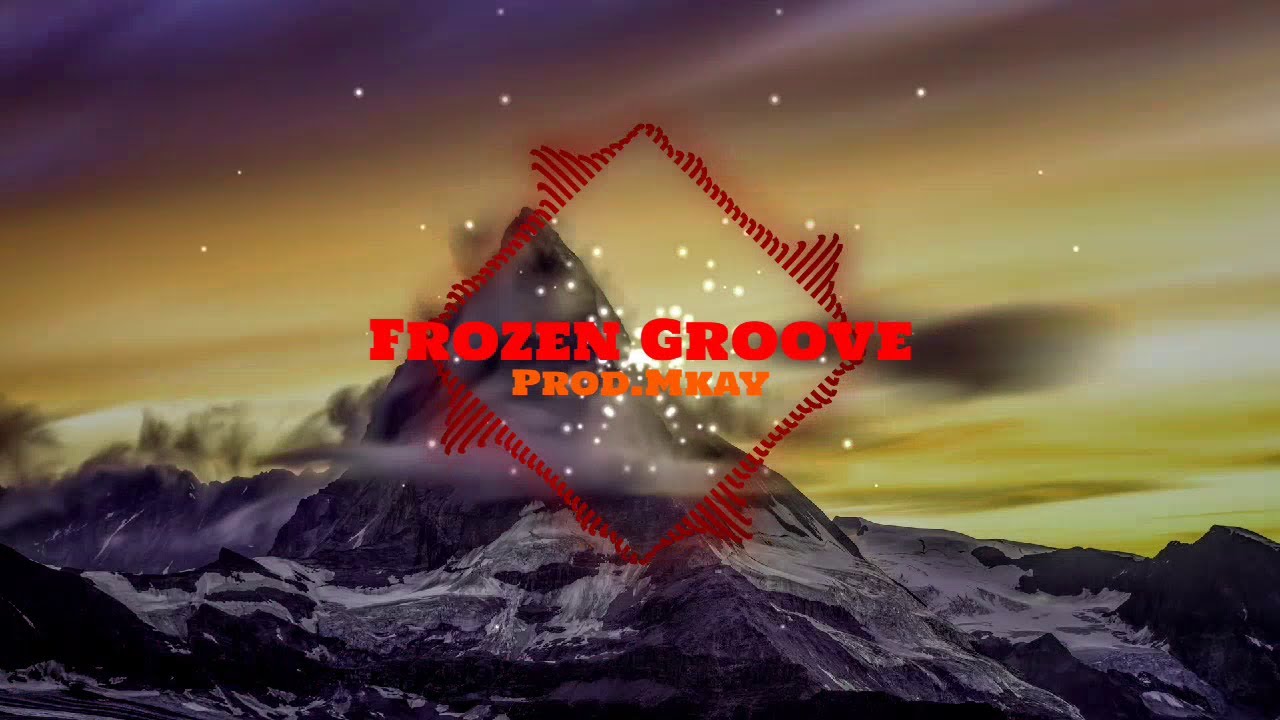 Frozen Groove(Prod.MKay) YouTube
