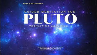 Pluto in Aquarius Guided Meditation