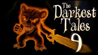 THE TIME HAS COME | The Darkest Tales #9 (ENDING)