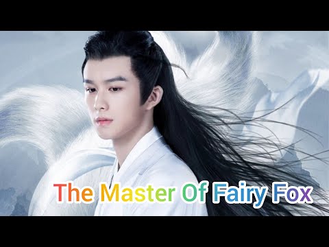 🦊💔 'The Male Fairy Fox Of Liao Zai' / [男狐聊斋3 Eng Sub] FMV