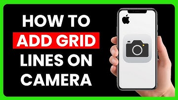 How to Add Grid Lines on iPhone Camera
