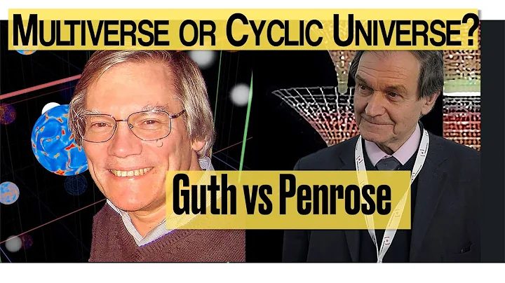 Multiverse or Cyclic Universe ? Alan Guth vs Roger...