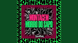 MONTAGEM MORRO DO SAPO