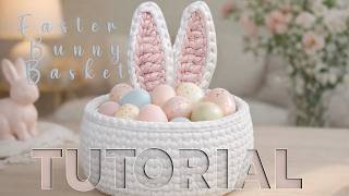 Easter Bunny Basket |Tutorial Full Video for Basket with T-shirt yarn Profile