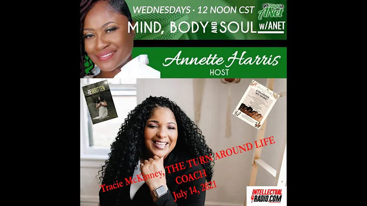 THE TURN AROUND LIFE COACH, Tracie McKinney, did N...