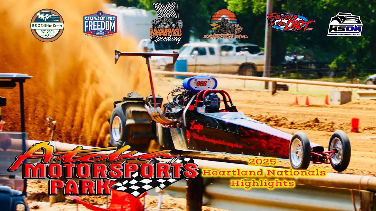 SAND DRAGS IN OKLAHOMA: 2025 Heartland Nationals Highlights from Atoka Motorsports Park 