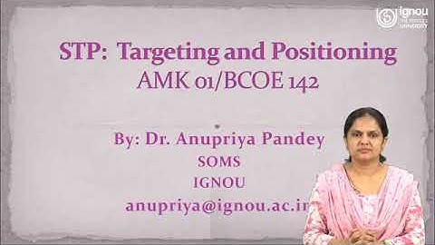 IGNOU Live Session on "STP: Targeting and Positioning" AMK-01/BCOE-142
