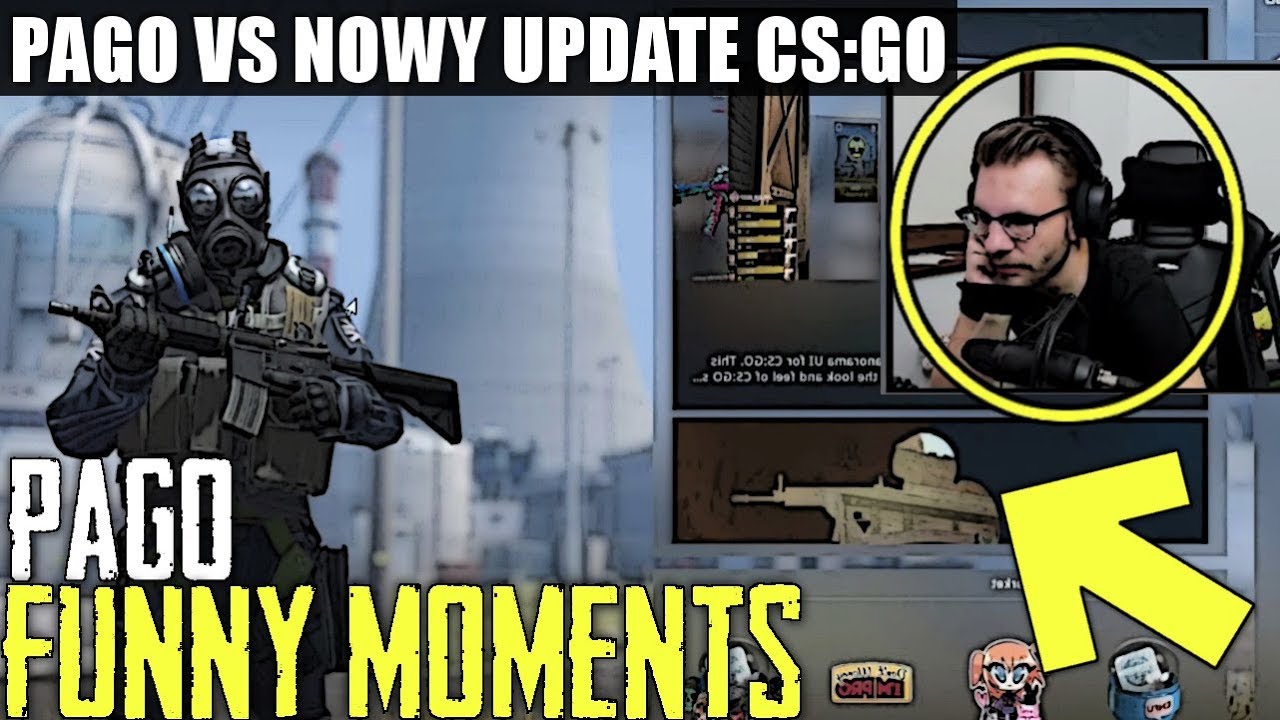 PAGO[PAGO VS NOWY UPDATE CS:GO/USTAWIONE PORWANIE/SPINA Z EWRONEM ...