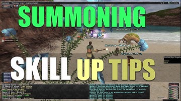 FFXI *TIPS* Best Way To Skill Up Summoning Skills