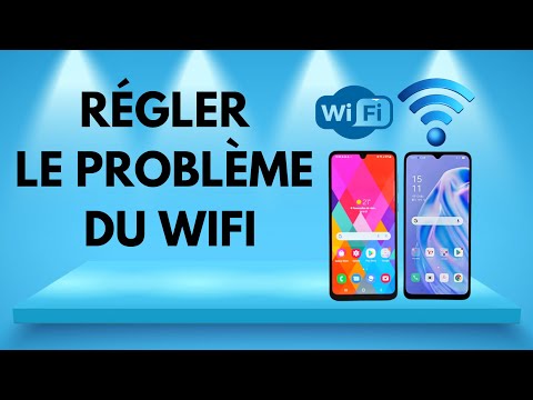 Comment régler le problème du Wi-Fi sur votre téléphone