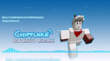 Chipflake Intro BobTheGUY Remix [CANJET RELEASE]