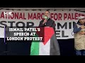 Ismail patels speech at propalestine protest in london