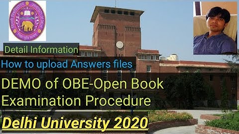 OBE || Demo of Open Book Examination|How to upload answers sheets | Delhi University |Semester Exam