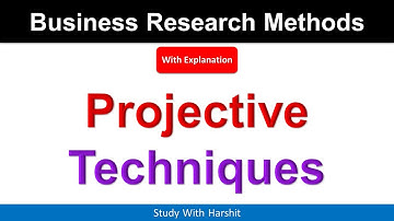 Projective Techniques / Projective Techniques In Business Research Methods