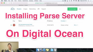 Installing Parse Server on Digital Ocean - Tutorial