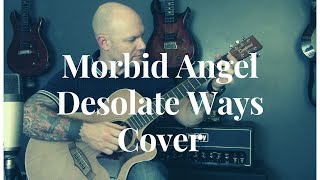 Morbid Angel - Desolate Ways Full Cover