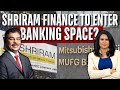 On The MUFG Deal, Equity Dilution, Growth Plan & More: Shriram Finance Vice Chairman On NDTV Profit